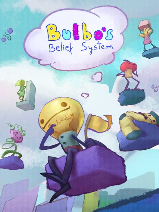 Bulbo's Belief System