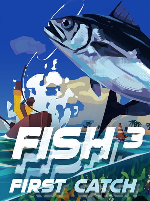 Steam cover for FISH³: FIRST CATCH.