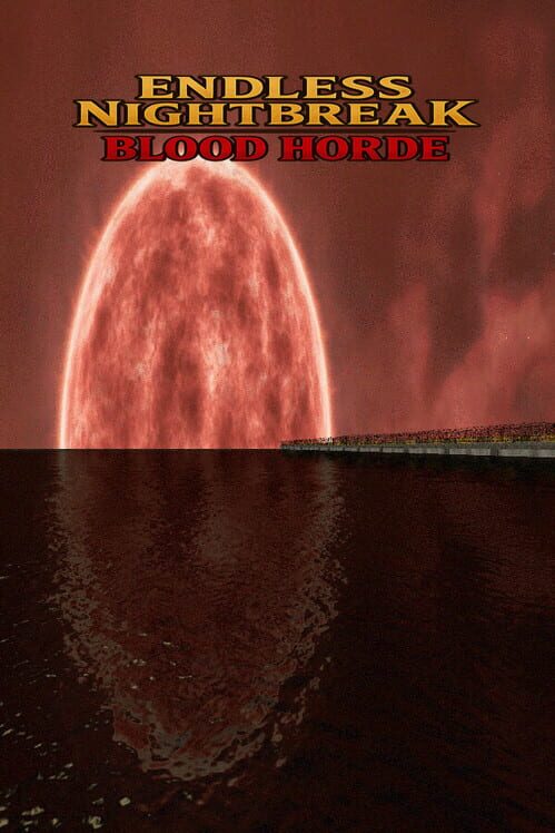 Capa de Endless Nightbreak: Blood Horde