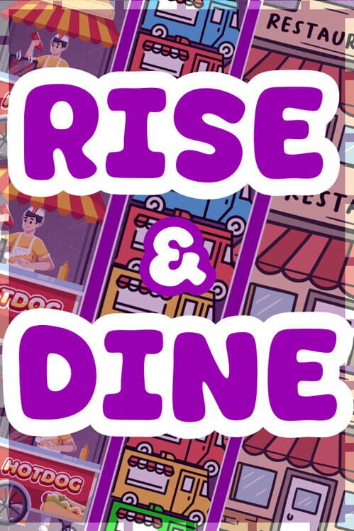Steam cover for Rise & Dine.