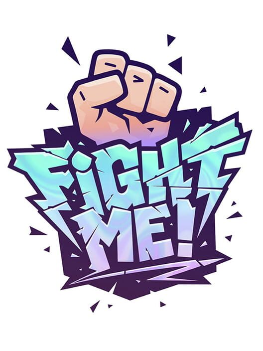 Fight Me cover