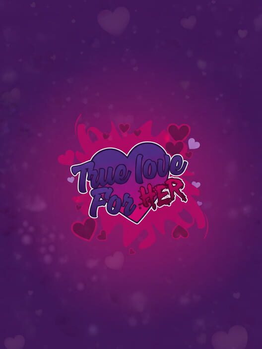 Capa de True Love For Her