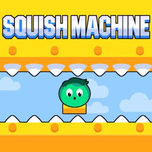 Squish Machine cover