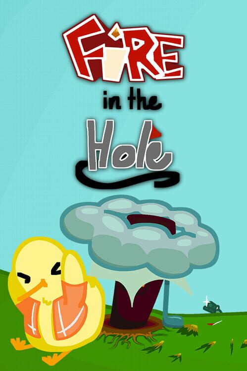 Capa de Fire in the Hole