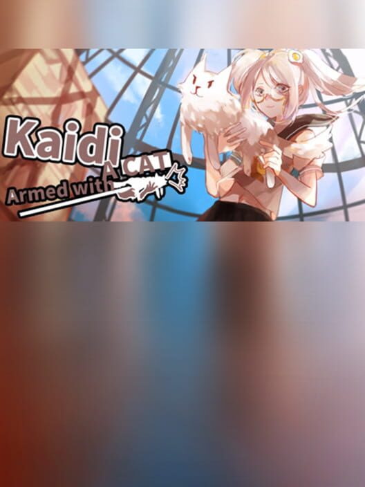 Kaidi Armed With a Cat cover