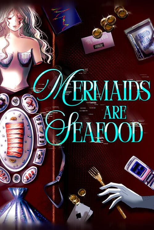 Steam cover for Mermaids are Seafood.