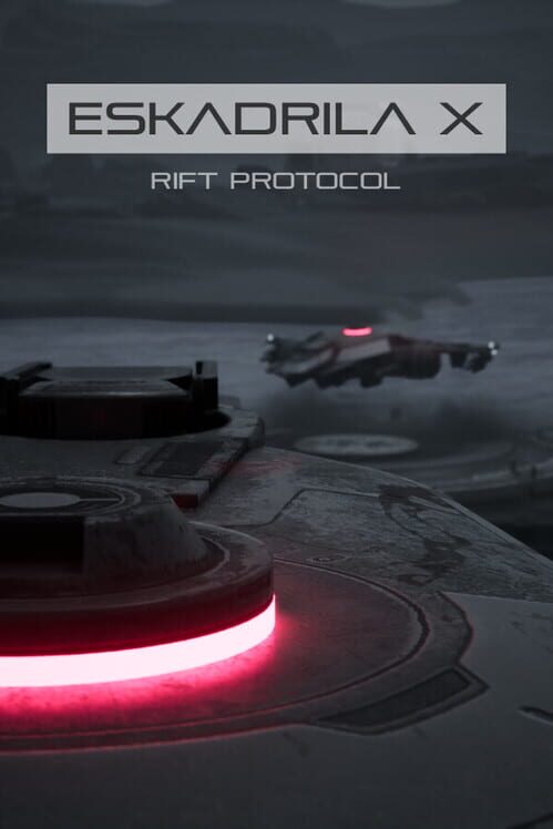 Eskadrila X: Rift Protocol cover