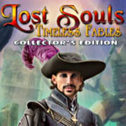 Lost Souls: Timeless Fables - Collector's Edition · 游戏封面