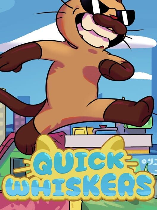 Quick Whiskers