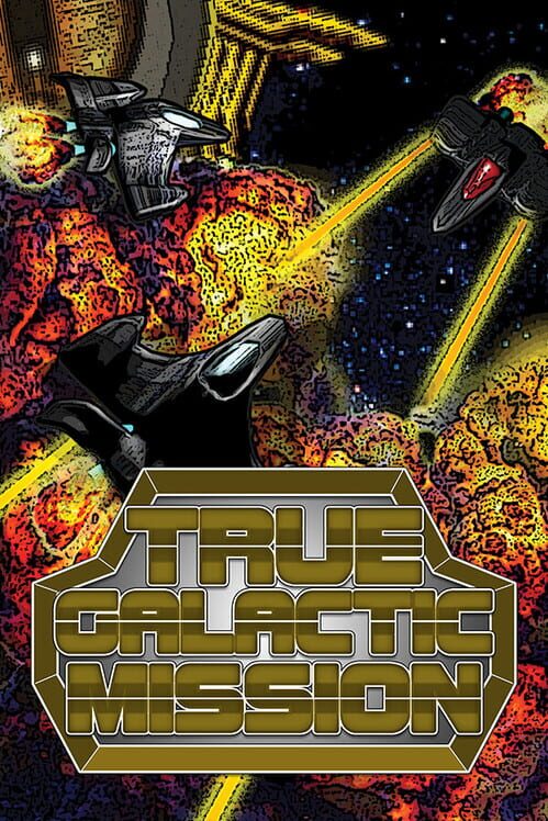 Capa de True Galactic Mission