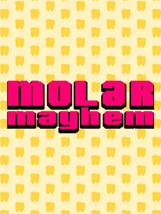 Capa de Molar Mayhem