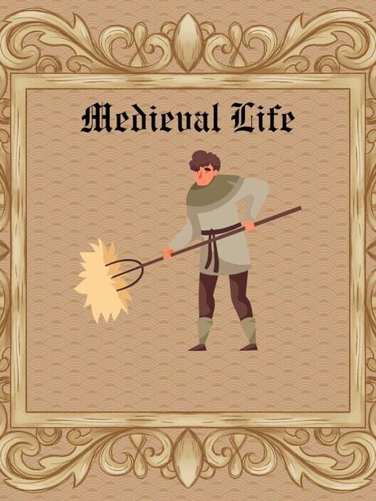 Medieval Life