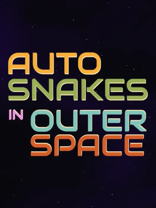 Auto Snakes in Outer Space
