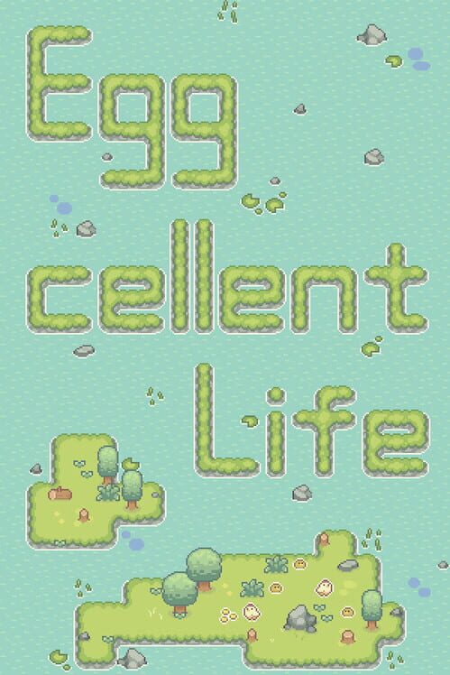 Steam cover for Eggcellent Life.