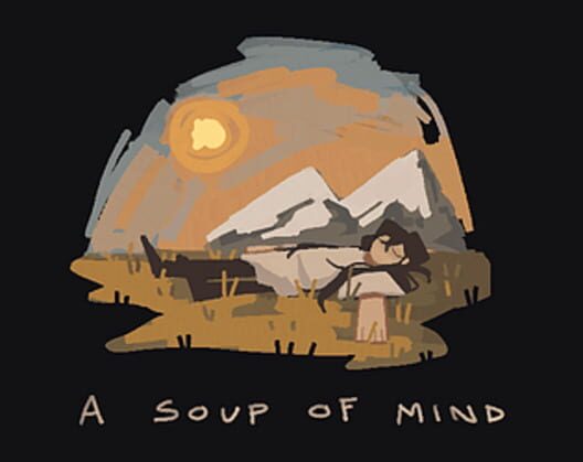 A Soup of Mind cover
