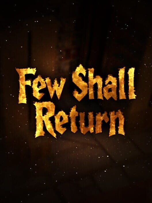 Steam cover for Few Shall Return.