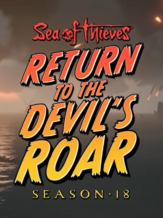 Capa de Sea of Thieves: Season 18 - Return to the Devil's Roar