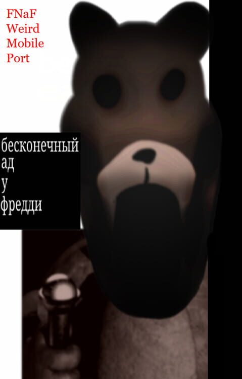 FNAF Weird Mobile Port