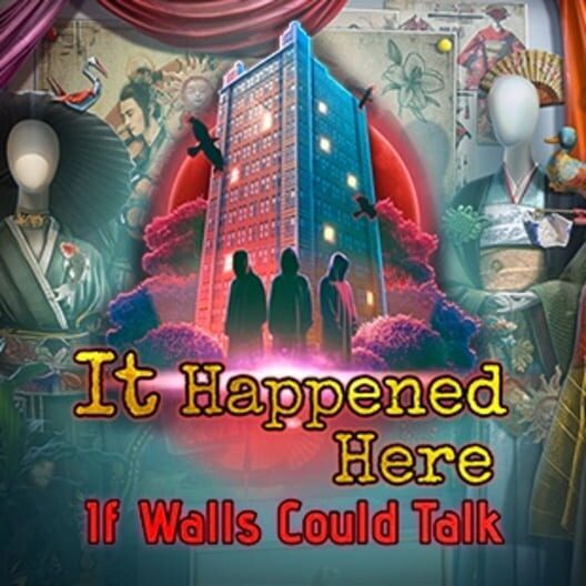 Capa de It Happened Here: If Walls Could Talk