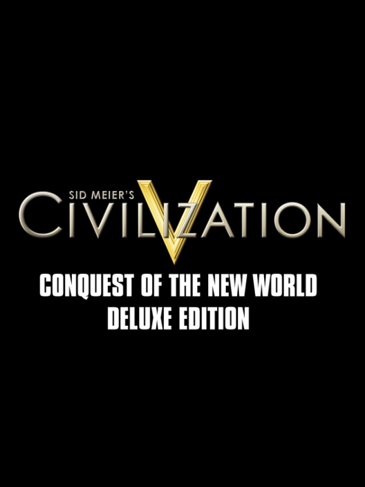 Sid Meier's Civilization V: Scenario Pack - Conquest of the New World Deluxe