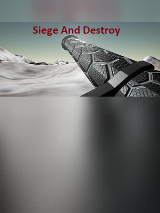 Siege and Destroy cover