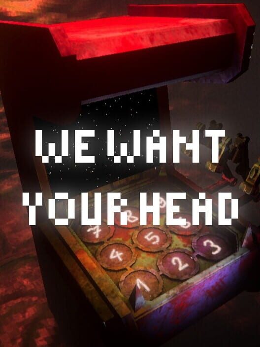 Capa de We Want Your Head