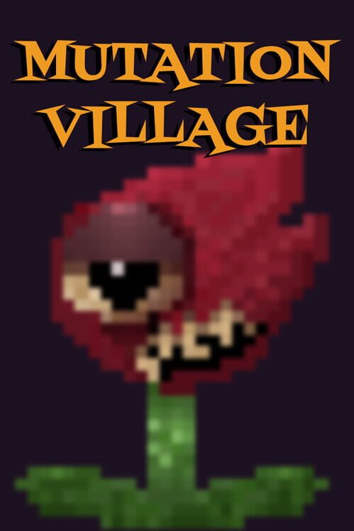 Steam cover for Mutation Village.