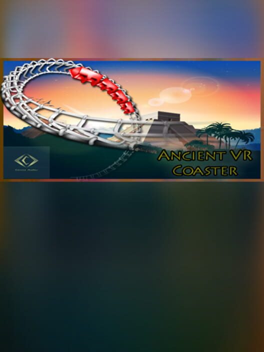 Steam cover for Ancient VR coaster.