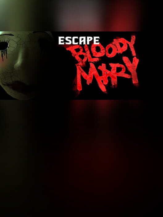 Escape Bloody Mary cover