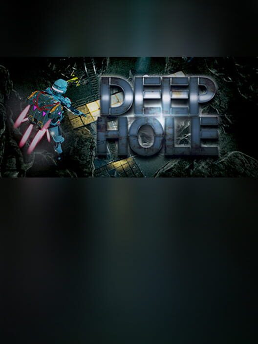 Steam cover for DEEP HOLE.