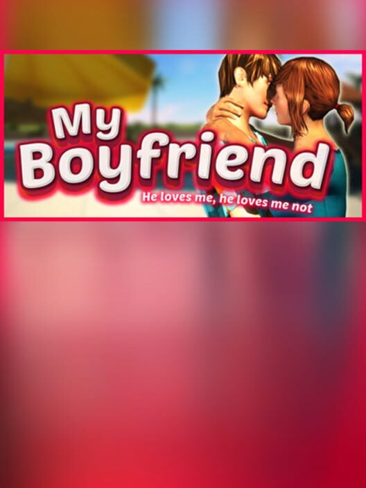 Steam cover for My Boyfriend – He loves me, he loves me not.