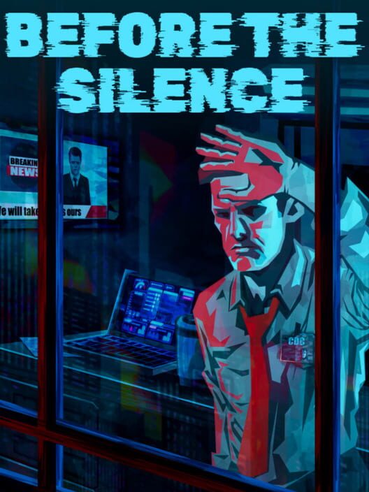 Before the Silence