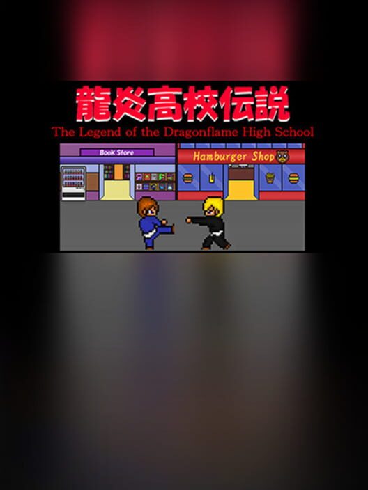 The Legend of the Dragonflame High School poster