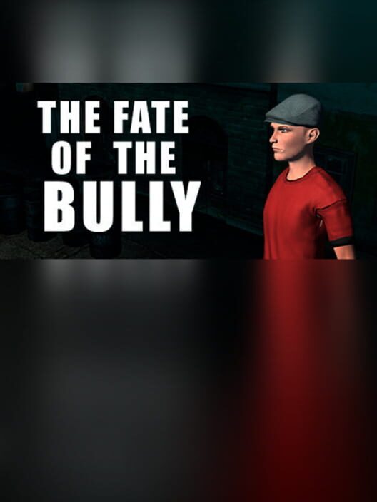 The Fate of the Bully cover