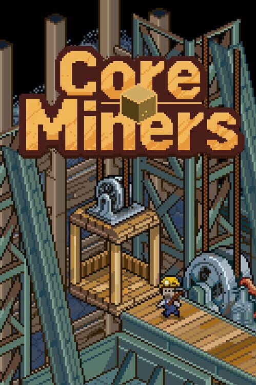 Capa de Core Miners