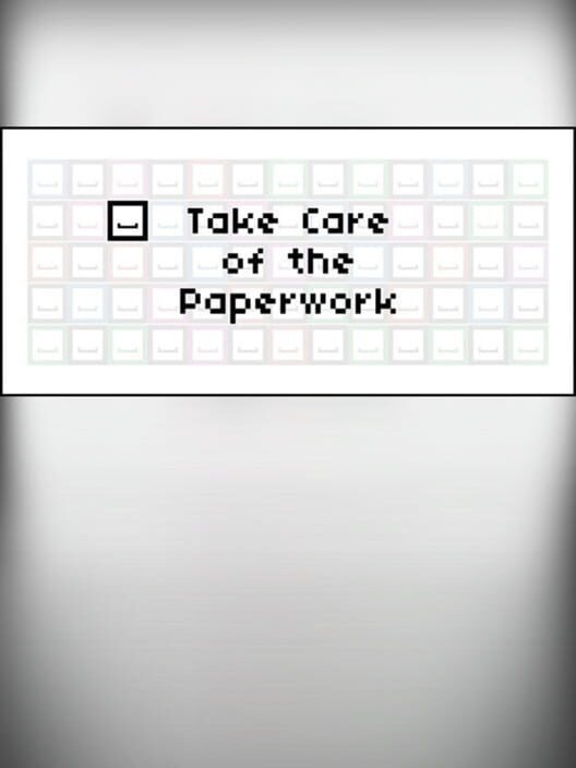 Steam cover for Take Care of the Paperwork.