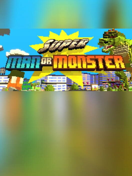 Steam cover for Super Man Or Monster.