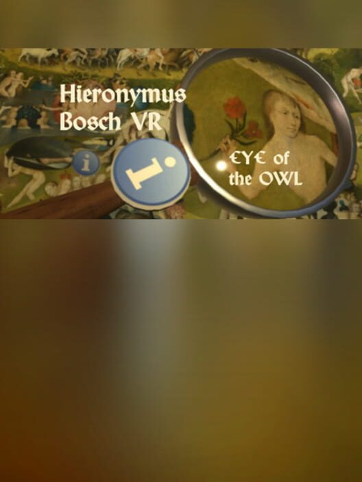 Steam cover for Eye of the Owl - Bosch VR.