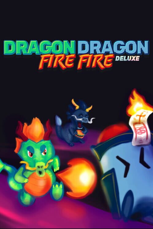 Dragon Dragon Fire Fire Deluxe