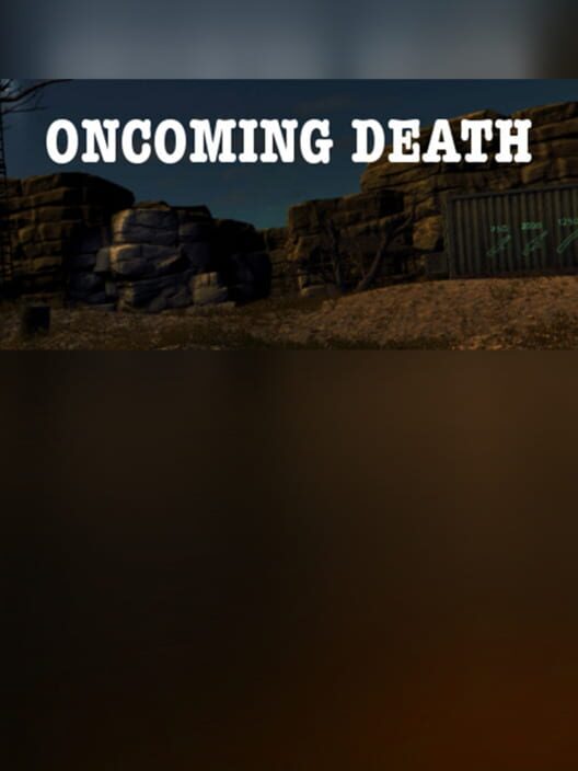 Steam cover for Oncoming Death Steam Edition.
