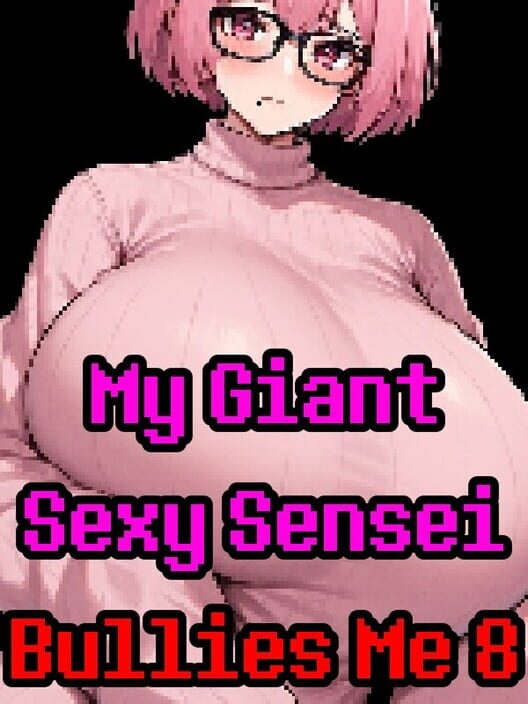 Capa de My Giant Sexy Sensei Bullies Me 8