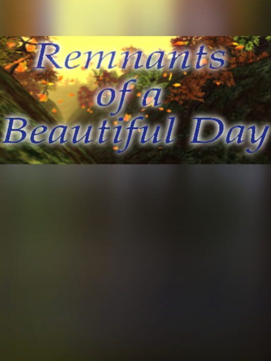 Remnants of a Beautiful Day cover