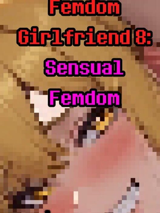 Capa de Femdom Girlfriend 8: Sensual Femdom