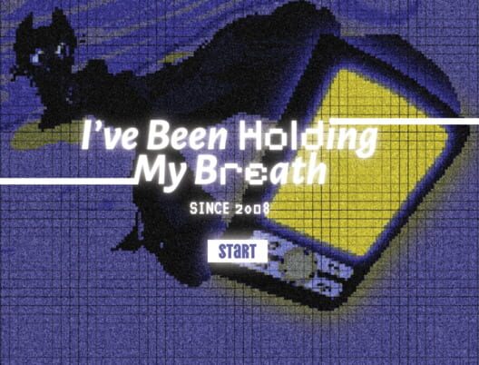 Capa de I've Been Holding My Breath Since 2008