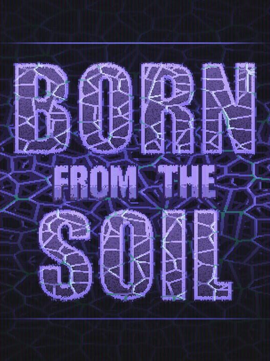 Steam cover for Born from the Soil.