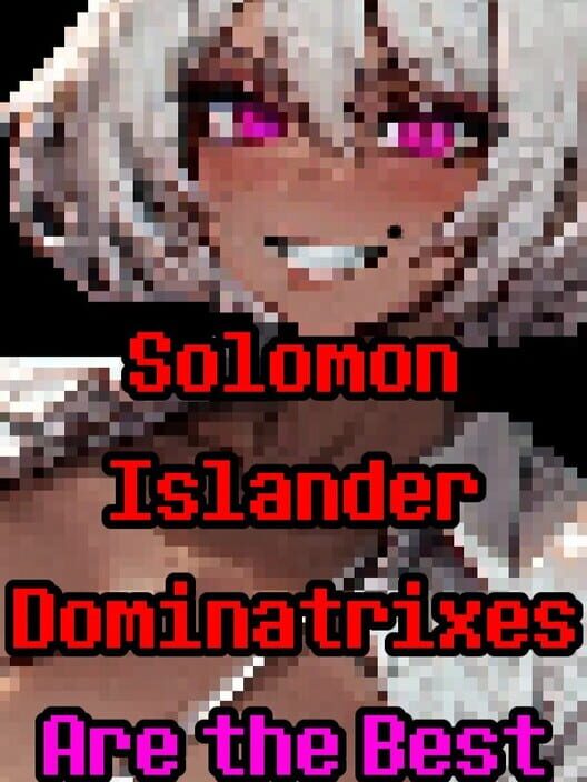 Capa de Solomon Islander Dominatrixes Are the Best