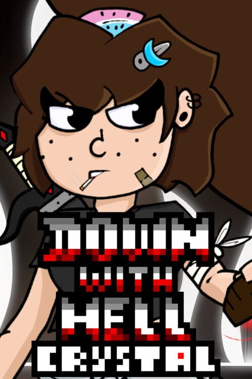 Capa de Down With Hell: Crystal