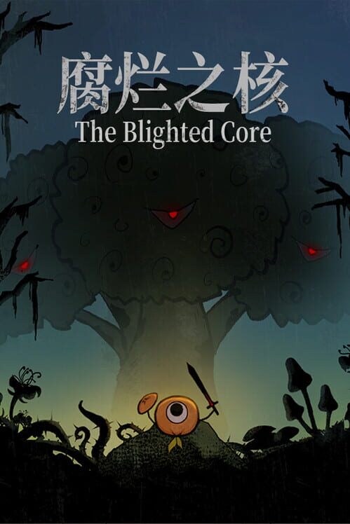 The Blighted Core cover