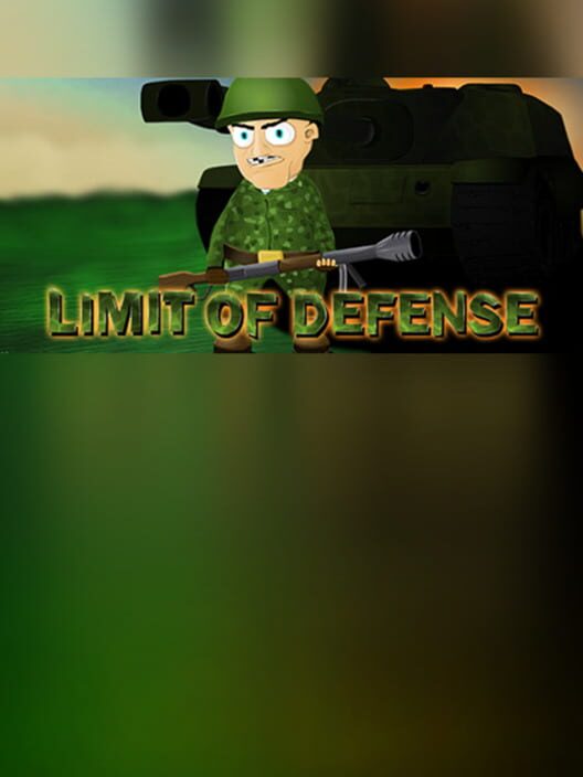 Steam cover for Limit of defense.