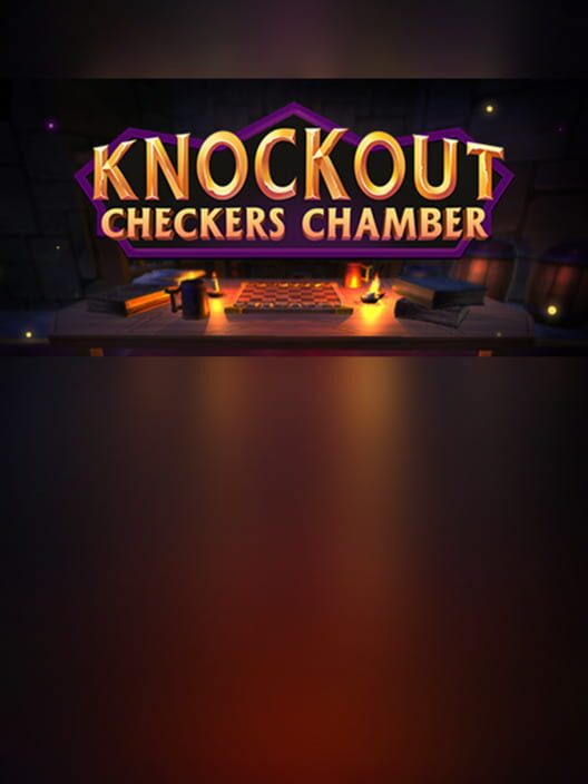 Steam cover for Knockout Checkers Chamber.